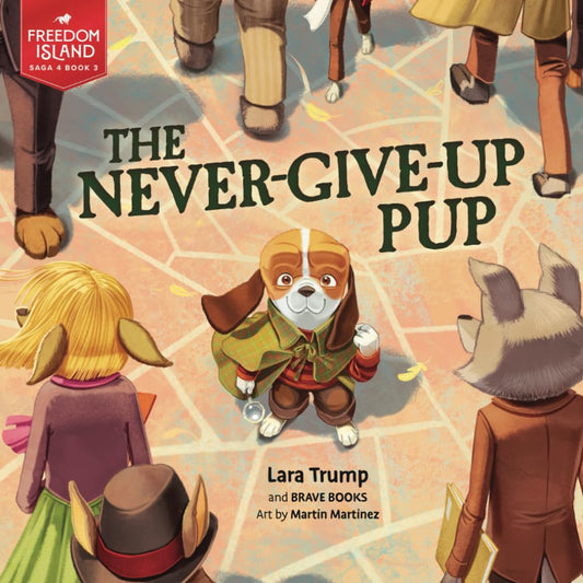 The Never-Give-Up Pup!