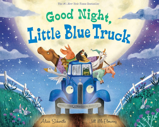 Good Night, Little Blue Truck by Alice Schertle