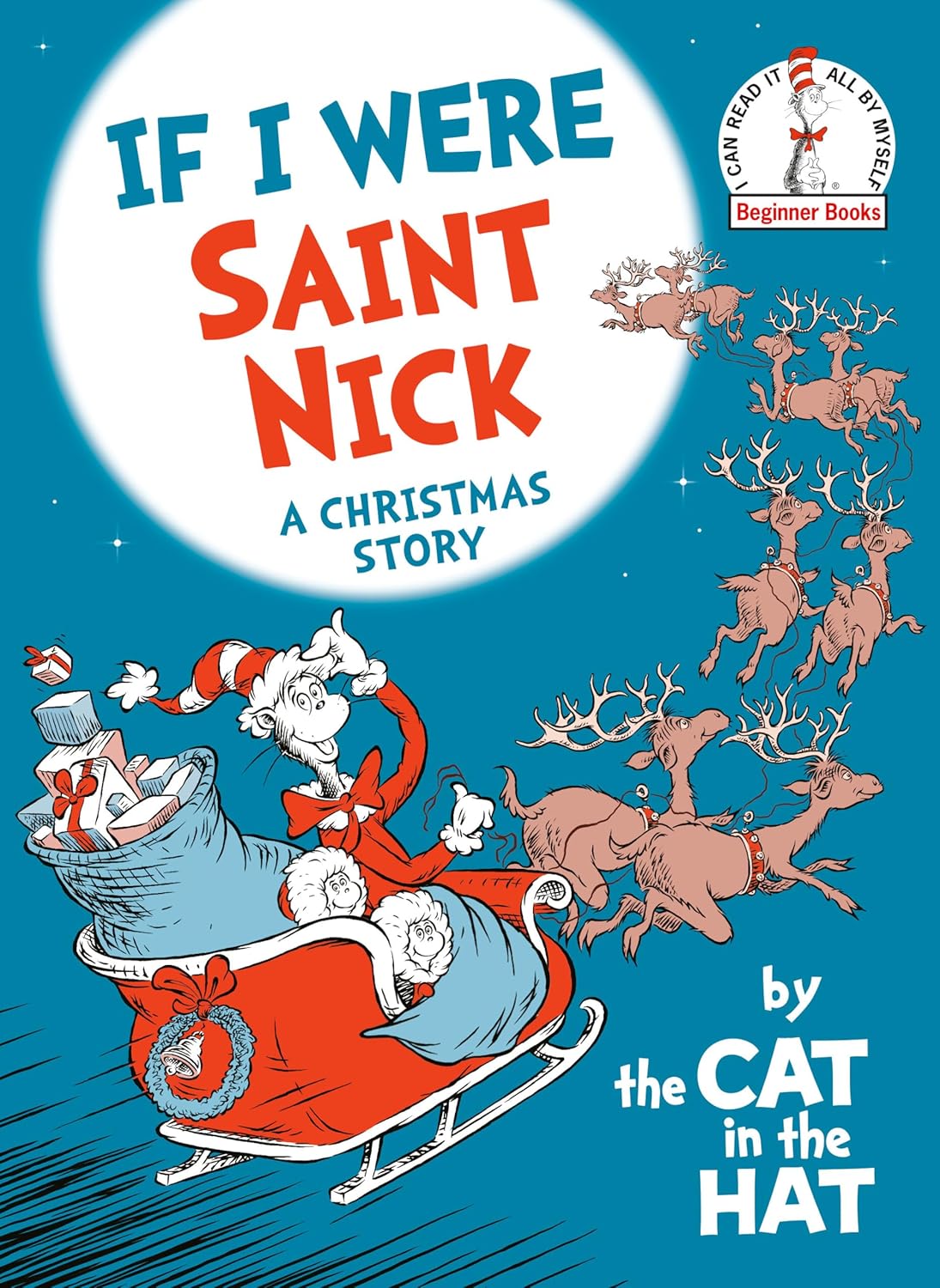 If I Were Saint Nick-by the Cat in the Hat: A Christmas Story